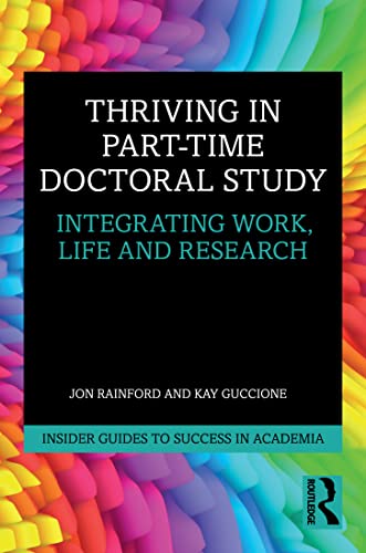Stock image for Thriving in Part-Time Doctoral Study for sale by Blackwell's