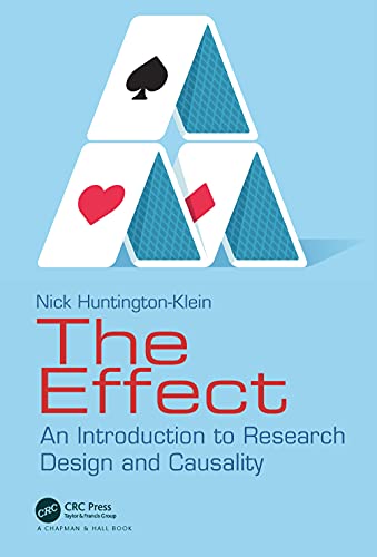 Stock image for The Effect: An Introduction to Research Design and Causality for sale by BooksRun