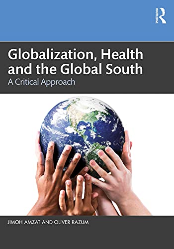 Stock image for Globalization, Health and the Global South for sale by HPB-Red