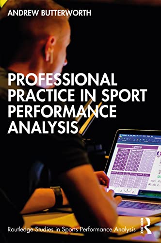 Stock image for Professional Practice in Sport Performance Analysis for sale by Blackwell's