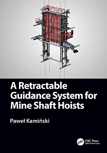 Stock image for A Retractable Guidance System for Mine Shaft Hoists (Paperback) for sale by Grand Eagle Retail