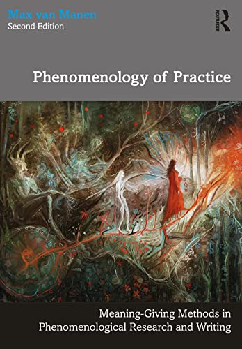 Beispielbild fr Phenomenology of Practice zum Verkauf von BooksRun