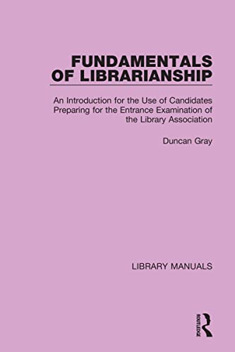 Beispielbild fr Fundamentals of Librarianship zum Verkauf von Blackwell's