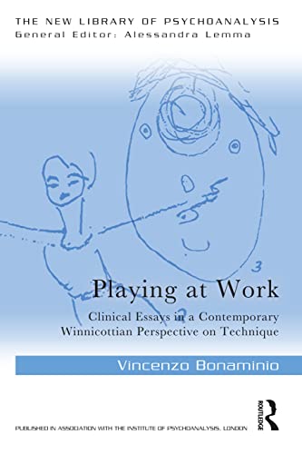 Imagen de archivo de Playing at Work: Clinical Essays in a Contemporary Winnicottian Perspective on Technique a la venta por Blackwell's