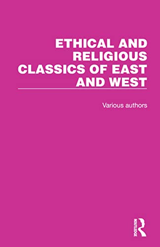 Imagen de archivo de Ethical and Religious Classics of East and West a la venta por Chiron Media