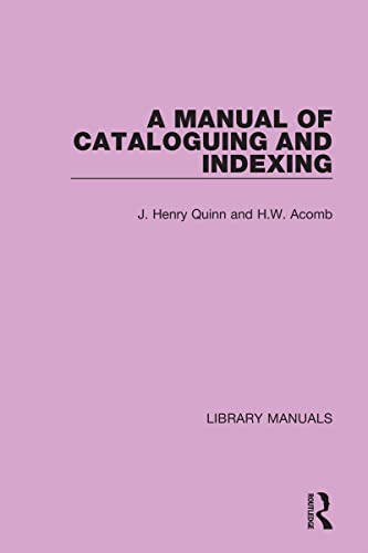 Beispielbild fr A Manual of Cataloguing and Indexing zum Verkauf von Blackwell's