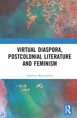 Beispielbild fr Virtual Diaspora, Postcolonial Literature and Feminism zum Verkauf von Blackwell's