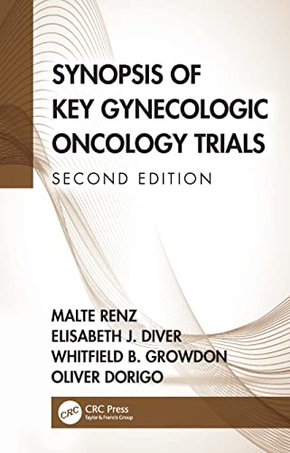 9781032135328: Synopsis of Key Gynecologic Oncology Trials