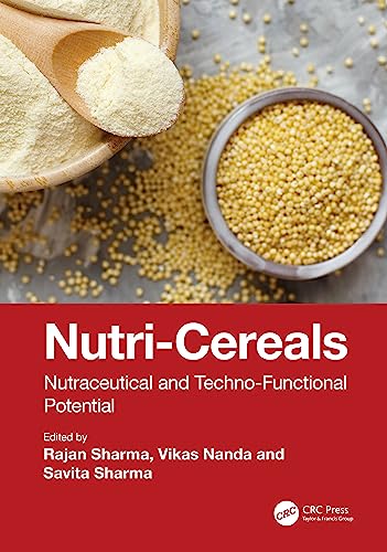 Stock image for NUTRI CEREALS NUTRACEUTICAL AND TECHNO FUNCTIONAL POTENTIAL (HB 2024) for sale by Basi6 International