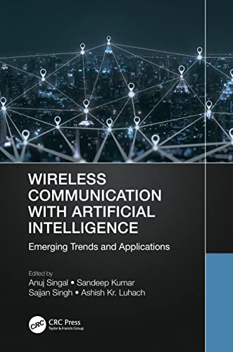 Immagine dell'editore per Wireless Communication With Artificial Intelligence : Emerging Trends and Applications venduto da GreatBookPrices