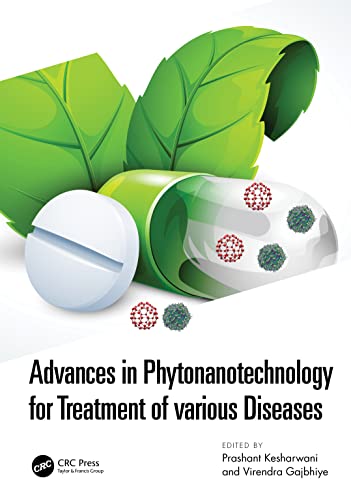 Beispielbild fr Advances in Phytonanotechnology for Treatment of Various Diseases zum Verkauf von Open Books