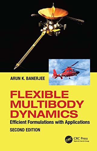 Stock image for Flexible Multibody Dynamics: Efficient Formulations with Applications for sale by Blackwell's