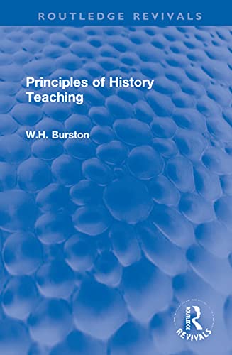 Beispielbild fr Principles of History Teaching zum Verkauf von Blackwell's