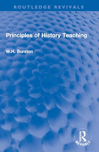 Beispielbild fr Principles of History Teaching zum Verkauf von Blackwell's