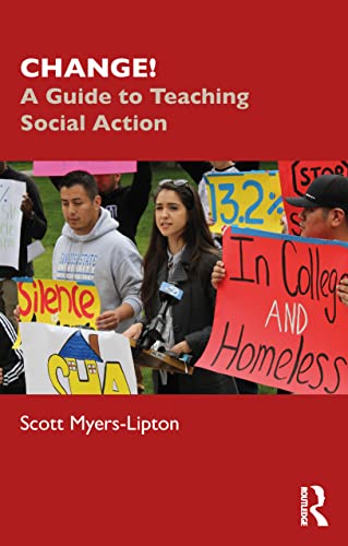 Stock image for CHANGE!: A Guide to Teaching Social Action for sale by Blackwell's