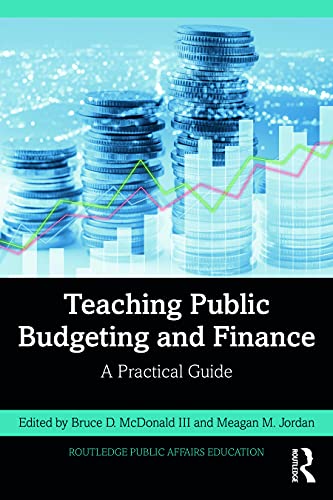 Imagen de archivo de Teaching Public Budgeting and Finance: A Practical Guide a la venta por Blackwell's