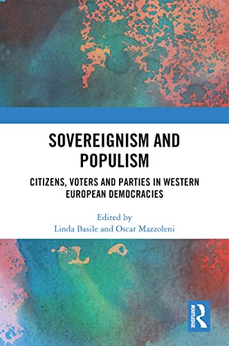 Beispielbild fr Sovereignism and Populism: Citizens, Voters and Parties in Western European Democracies zum Verkauf von Chiron Media