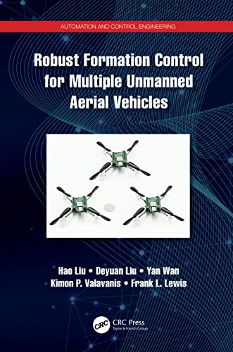 Beispielbild fr Robust Formation Control for Multiple Unmanned Aerial Vehicles zum Verkauf von Blackwell's