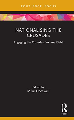 Beispielbild fr Nationalising the Crusades zum Verkauf von Blackwell's