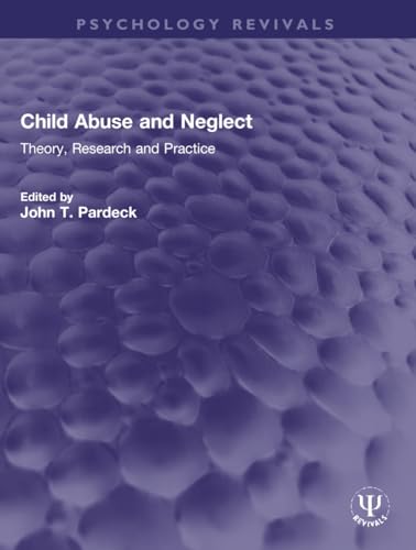 Stock image for Child Abuse and Neglect for sale by Blackwell's