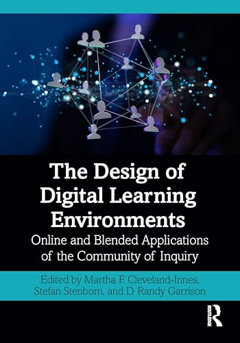 Stock image for Design of Digital Learning Environments : Online and Blended Applications of the Community of Inquiry for sale by GreatBookPrices