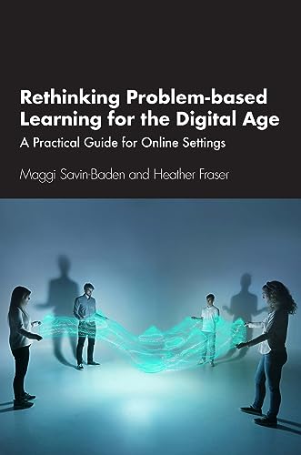 Beispielbild fr Rethinking Problem-Based Learning for the Digital Age zum Verkauf von Blackwell's