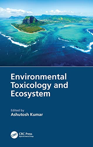 Beispielbild fr Environmental Toxicology and Ecosystem zum Verkauf von Blackwell's