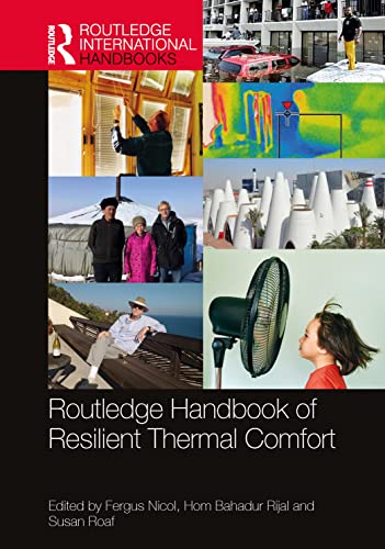 Imagen de archivo de Routledge Handbook of Resilient Thermal Comfort (Routledge International Handbooks) a la venta por Books Puddle