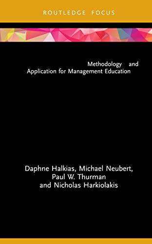 Stock image for The Multiple Case Study Design: Methodology and Application for Management Education (Routledge Focus on Business and Management) for sale by Lucky's Textbooks