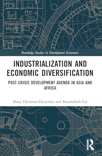 Stock image for Industrialization and Economic Diversification for sale by Blackwell's