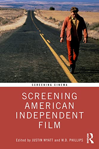 Stock image for Screening American Independent Film for sale by Books Puddle