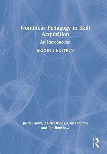 Stock image for Nonlinear Pedagogy in Skill Acquisition: An Introduction for sale by Chiron Media