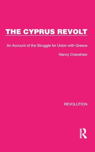 9781032163352: The Cyprus Revolt (Routledge Library Editions: Revolution)