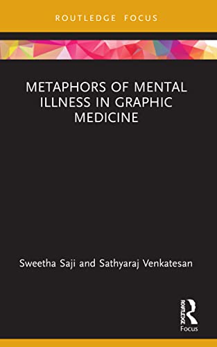 9781032163505: Metaphors of Mental Illness in Graphic Medicine (Routledge Focus on Literature)