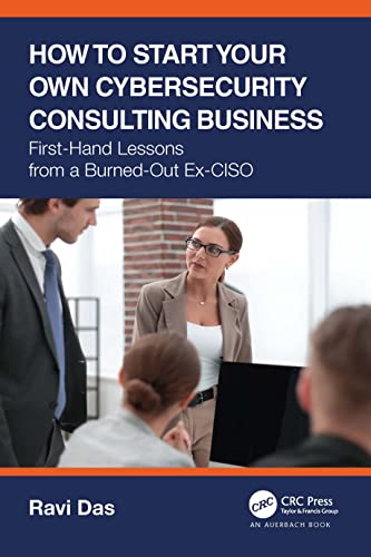 Stock image for How to Start Your Own Cybersecurity Consulting Business for sale by Blackwell's