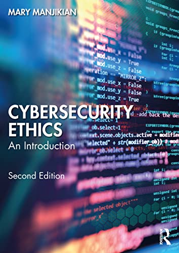 Beispielbild fr Cybersecurity Ethics : An Introduction zum Verkauf von Better World Books