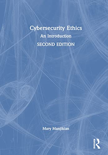 Beispielbild fr Cybersecurity Ethics: An Introduction zum Verkauf von Books From California
