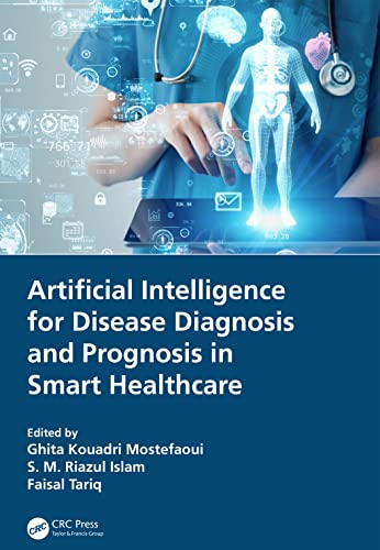 Beispielbild fr Artificial Intelligence for Disease Diagnosis and Prognosis in Smart Healthcare zum Verkauf von Blackwell's