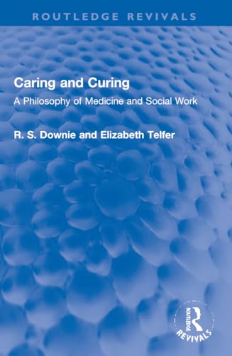 Beispielbild fr Caring and Curing zum Verkauf von Blackwell's