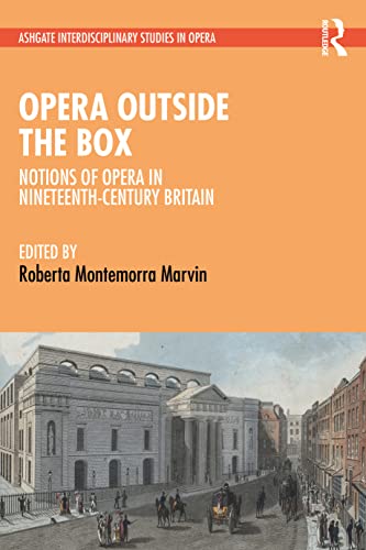 Beispielbild fr Opera Outside the Box (Ashgate Interdisciplinary Studies in Opera) zum Verkauf von Books From California