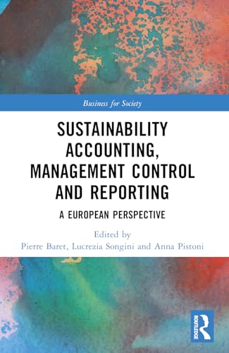 Beispielbild fr Sustainability Accounting, Management Control and Reporting (Business for Society) zum Verkauf von California Books