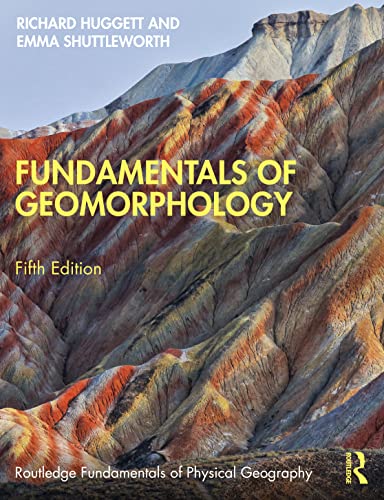 Imagen de archivo de Fundamentals of Geomorphology (Routledge Fundamentals of Physical Geography) a la venta por Books Unplugged