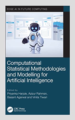 Beispielbild fr Computational Statistical Methodologies and Modeling for Artificial Intelligence (Edge AI in Future Computing) zum Verkauf von Ria Christie Collections