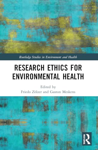 Stock image for Research Ethics for Environmental Health for sale by California Books