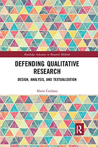 Beispielbild fr Defending Qualitative Research: Design, Analysis, and Textualization zum Verkauf von Blackwell's