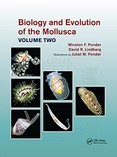 Beispielbild fr Biology and Evolution of the Mollusca, Volume 2 zum Verkauf von THE SAINT BOOKSTORE