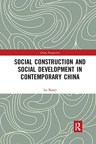 Beispielbild fr Social Construction and Social Development in Contemporary China zum Verkauf von Blackwell's