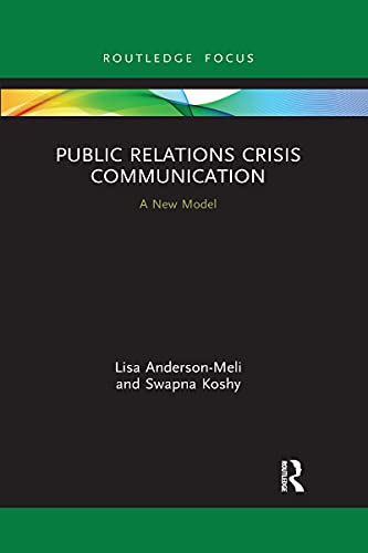 Imagen de archivo de Public Relations Crisis Communication: A New Model a la venta por Chiron Media