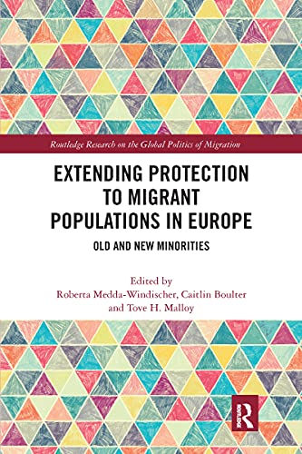 Stock image for Extending Protection to Migrant Populations in Europe for sale by Blackwell's