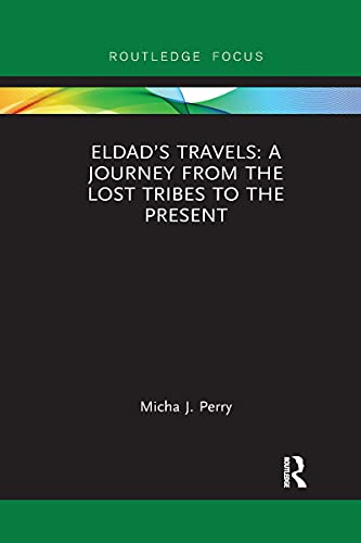 Imagen de archivo de Eldads Travels: A Journey from the Lost Tribes to the Present a la venta por Chiron Media